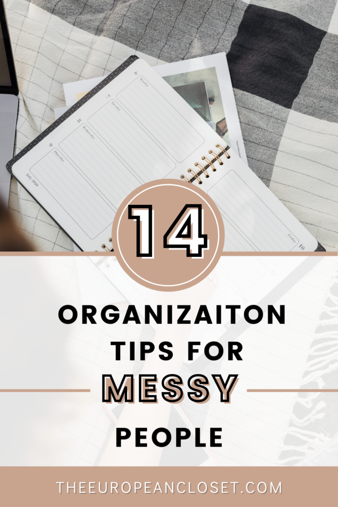 If you are one of those people who want to organize your space but don't know how here are the easiest organization tips for messy people.