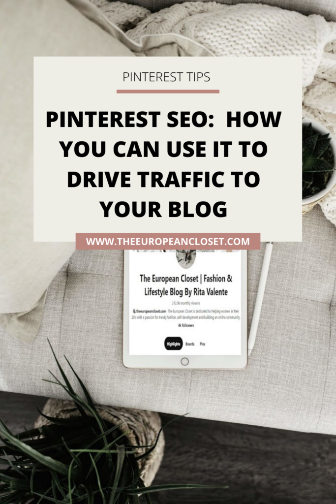 Pinterest SEO How You Can Use It To Drive Traffic To Your Blog 3