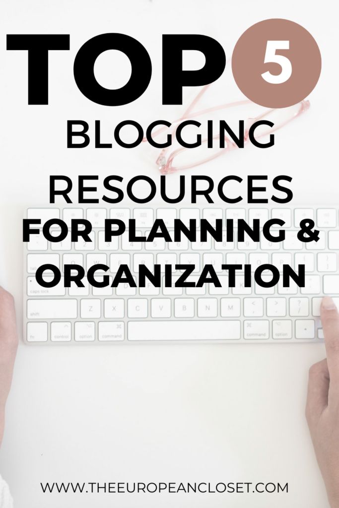 blogging resources for planning and organization