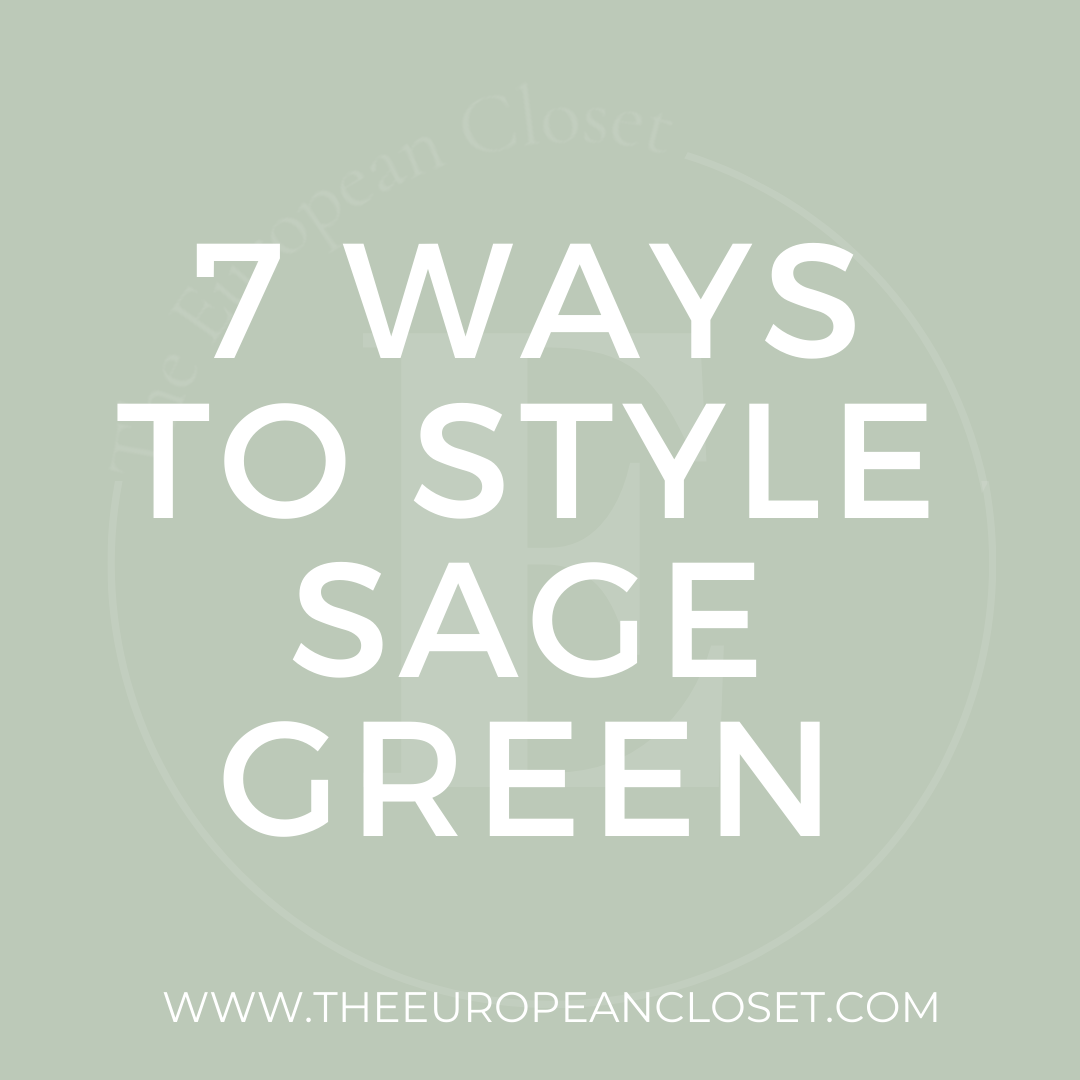 7 Amazing Sage Green Outfit Ideas | The European Closet