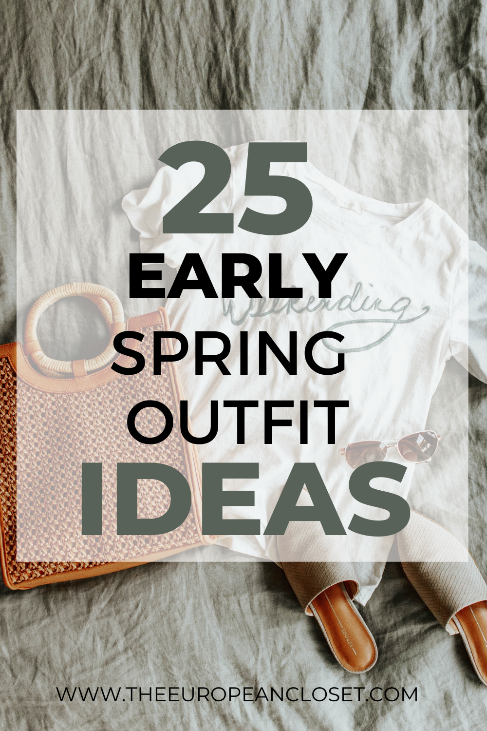 25 Early Spring Outfit Ideas