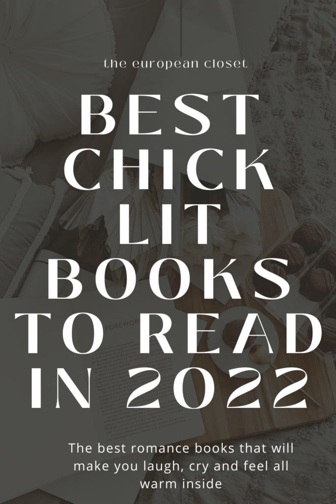 I love reading. And if you’re reading this post, I bet you love it too. Today I’m talking about the best chick lit books to read in 2022.