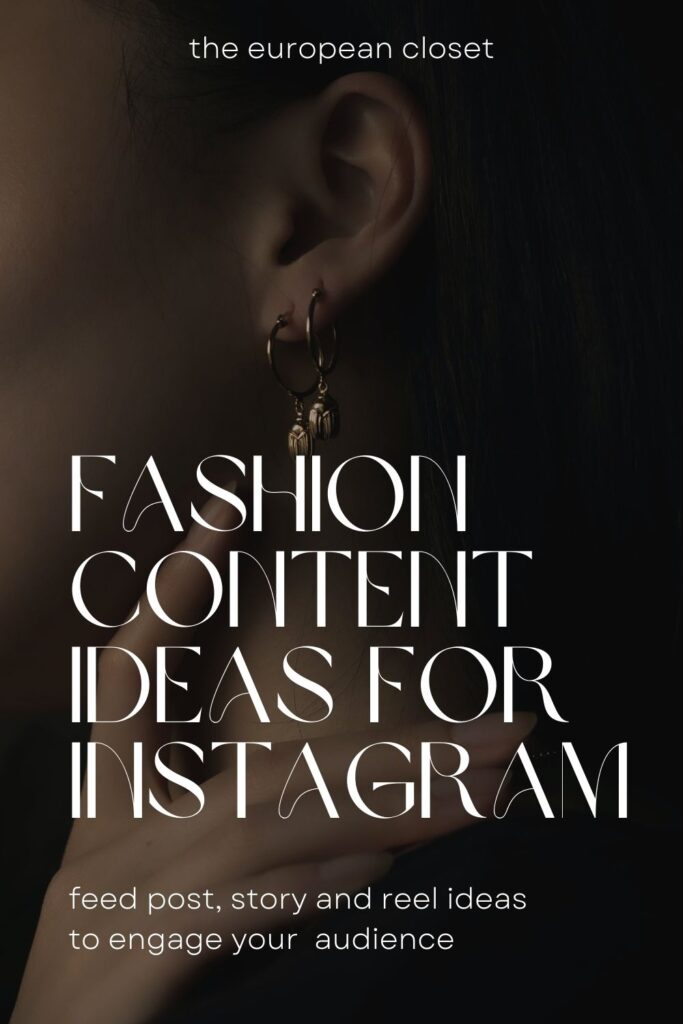 fashion content ideas for instagram 2
