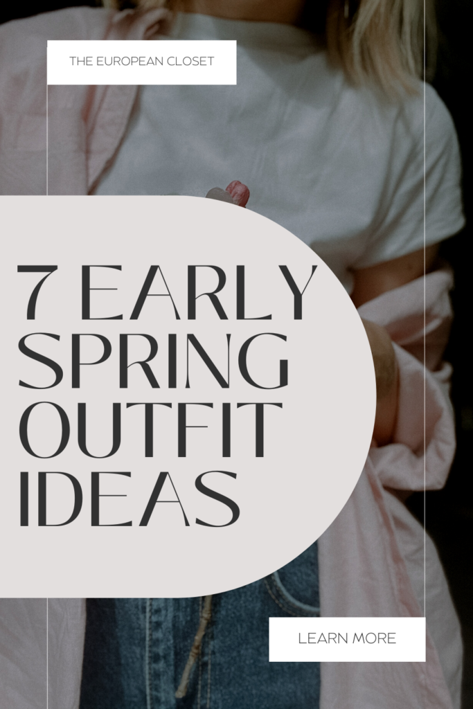 If you're looking for early spring outfit ideas, this post is just right for you. I've gathered amazing spring outfits for you to wear today!