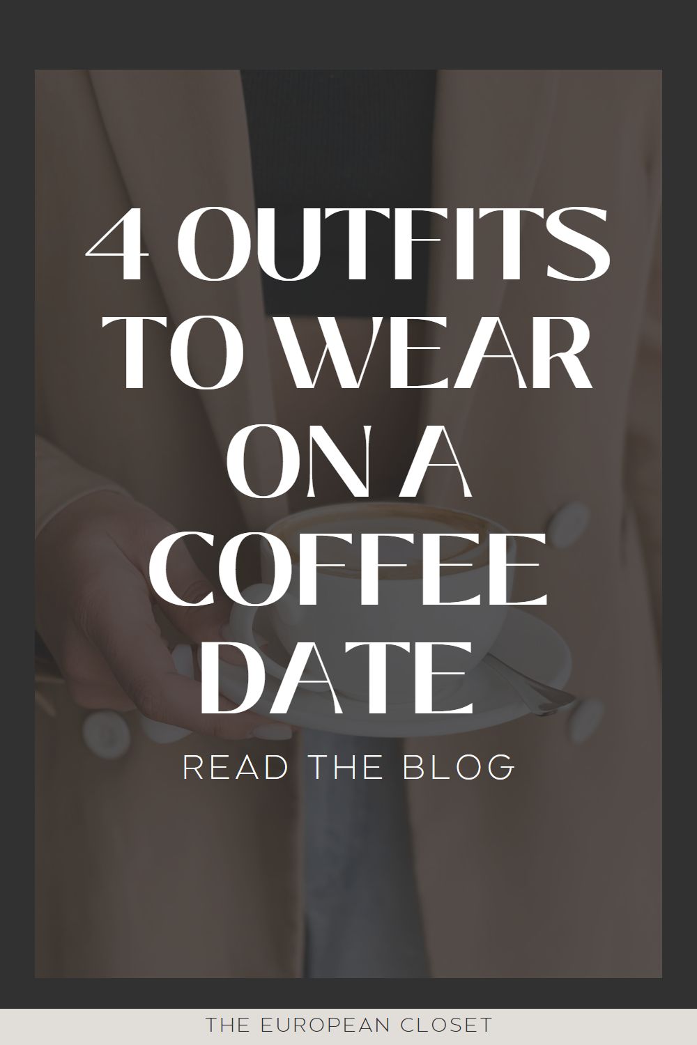 what to wear on a coffee date 2