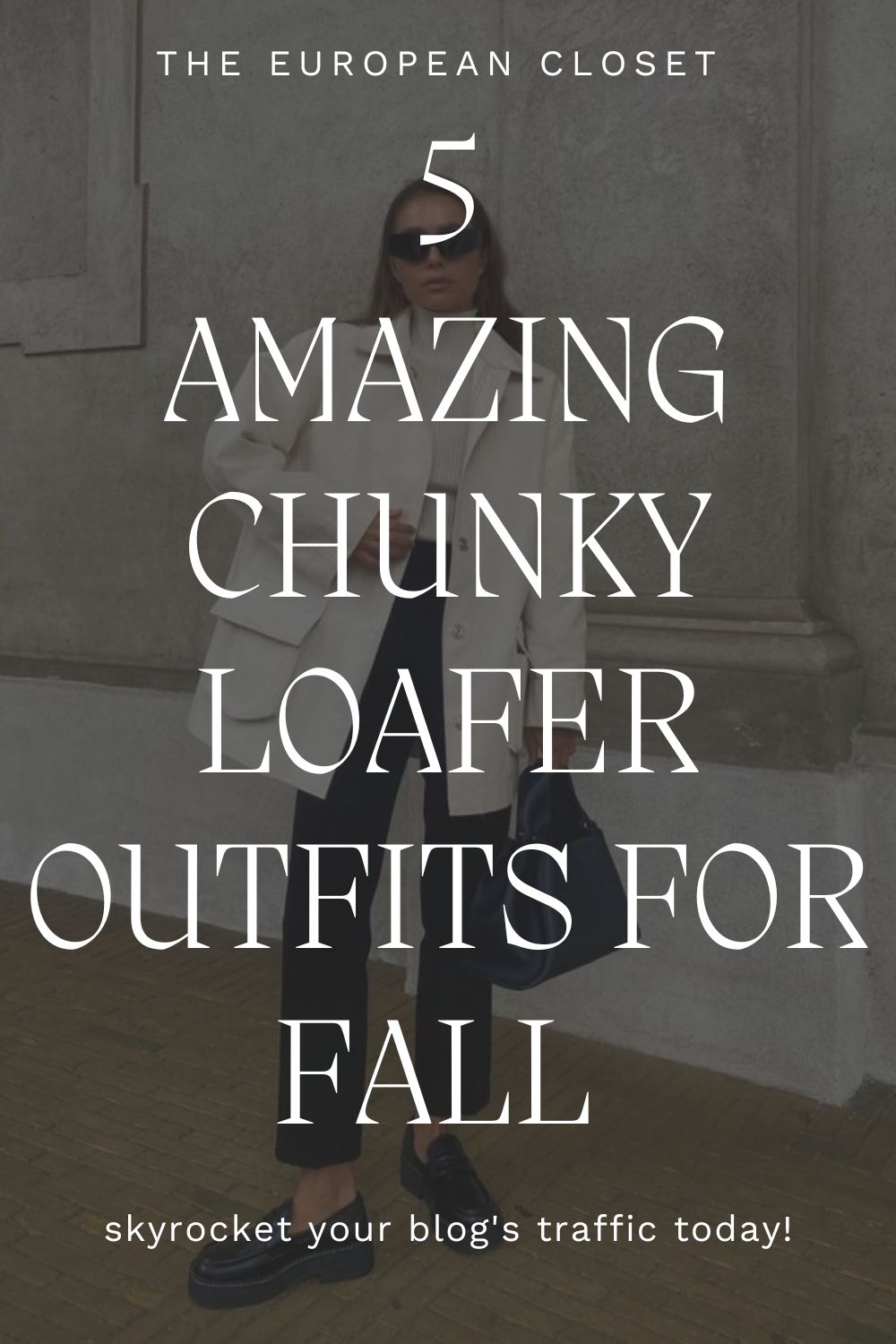 CHUNKY LOAFER OUTFITS 1 1
