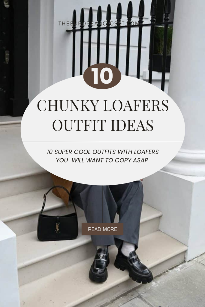 chunky loafers outfit ideas 3