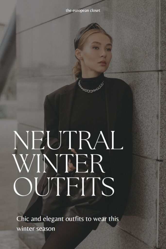 If you're a bit stuck on how to create super chic, yet comfortable neutral winter outfits, this post is for you. Here are 9 amazing neutral outfit ideas to wear during winter!