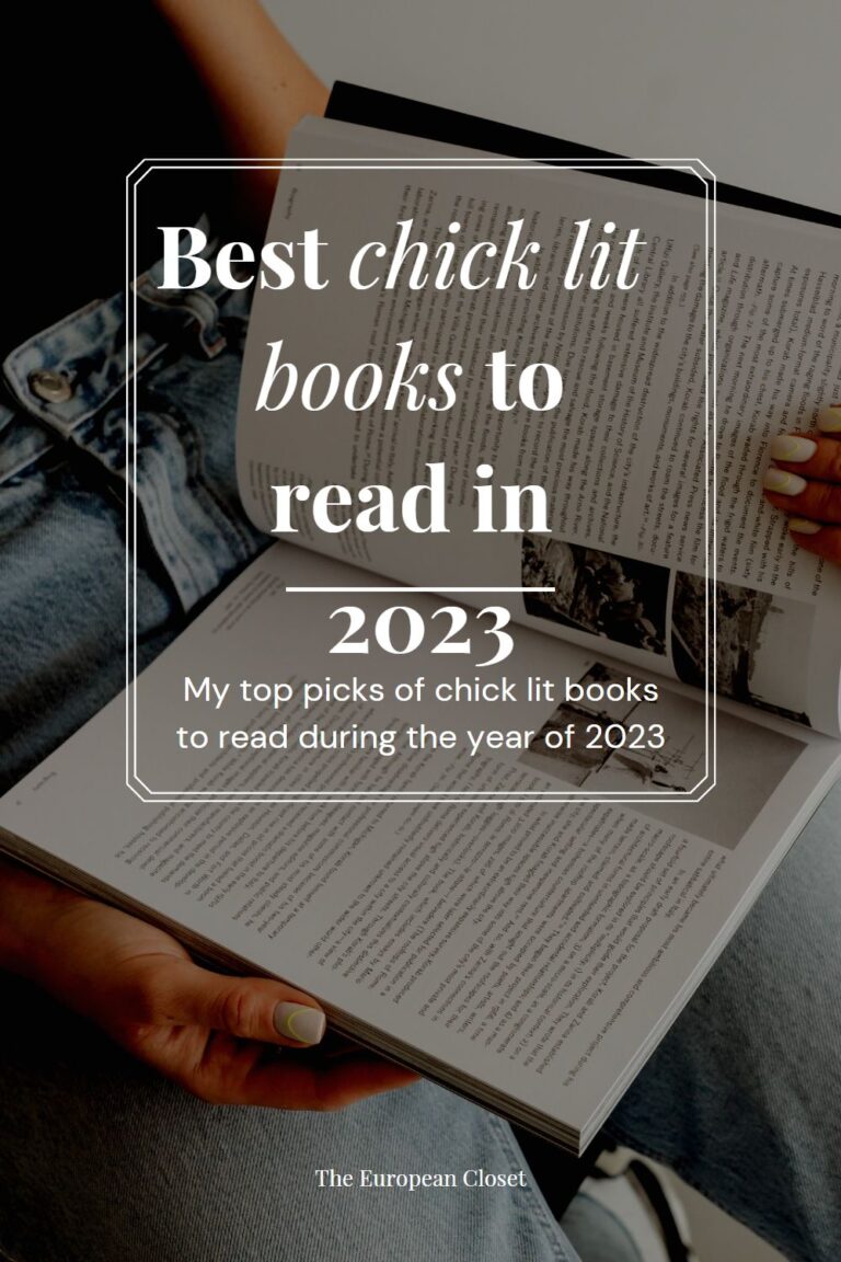 Best Chick Lit Books To Read In 2023 The European Closet