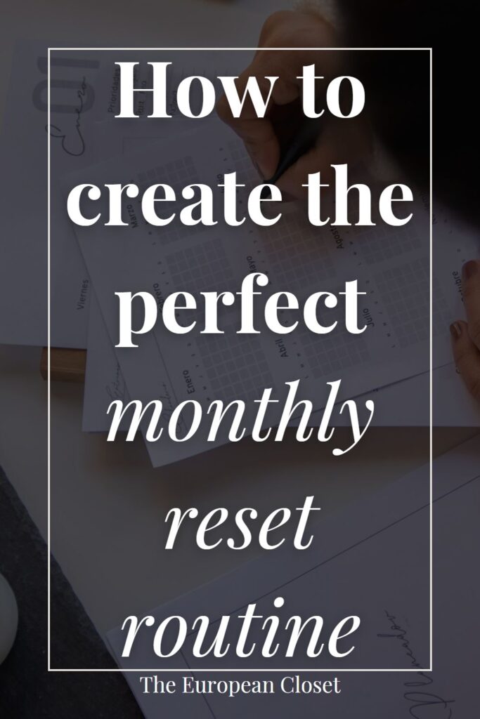 We all need a break from our everyday lives, and a monthly reset routine is the perfect way to give yourself that break while also creating positive, lasting habits