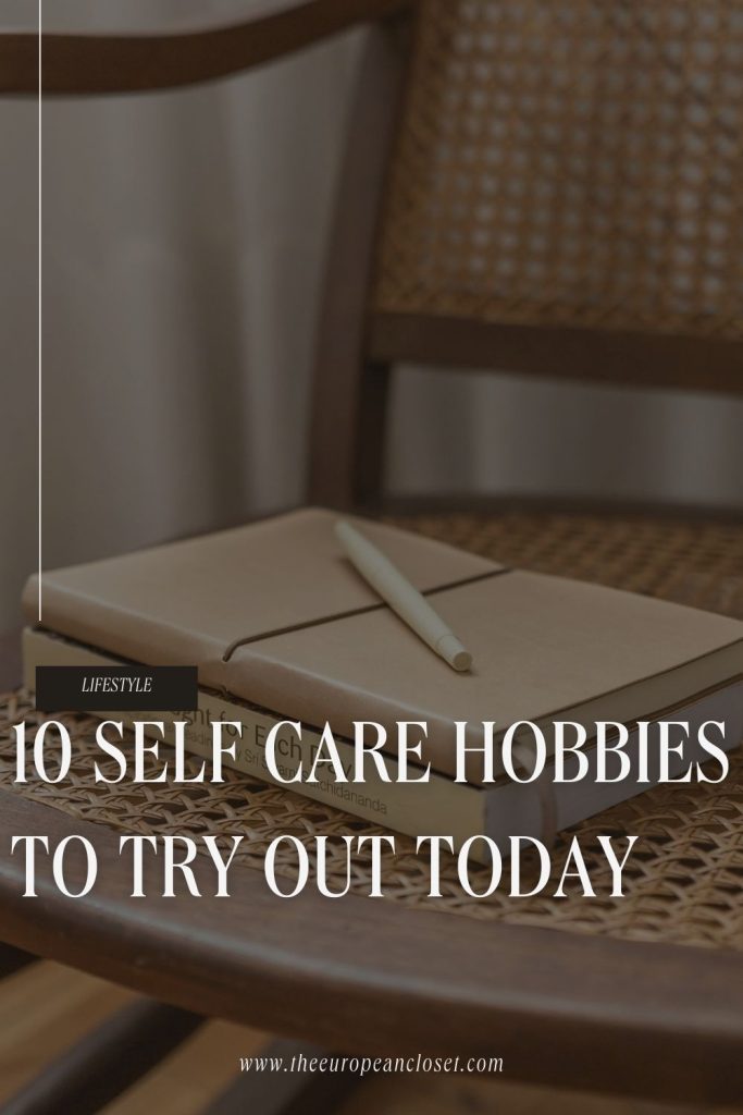 Are you looking for new self-care hobbies? If you’re looking to integrate self-care into your lifestyle, here are some hobbies that can make an impact.