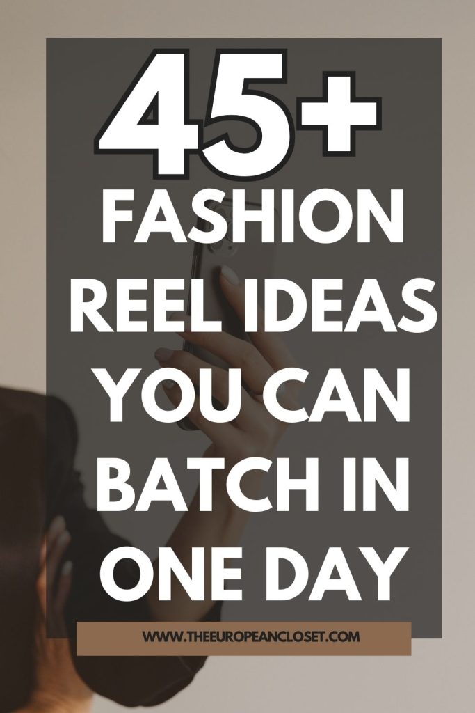 Struggling with content? These 50 fashion instagram reel ideas will help you stay consistent, grow your audience, and never run out of posts.