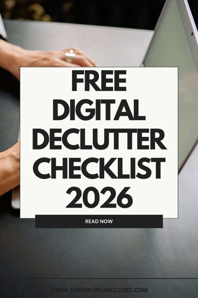 The Ultimate Spring Digital Declutter Checklist - The European Closet