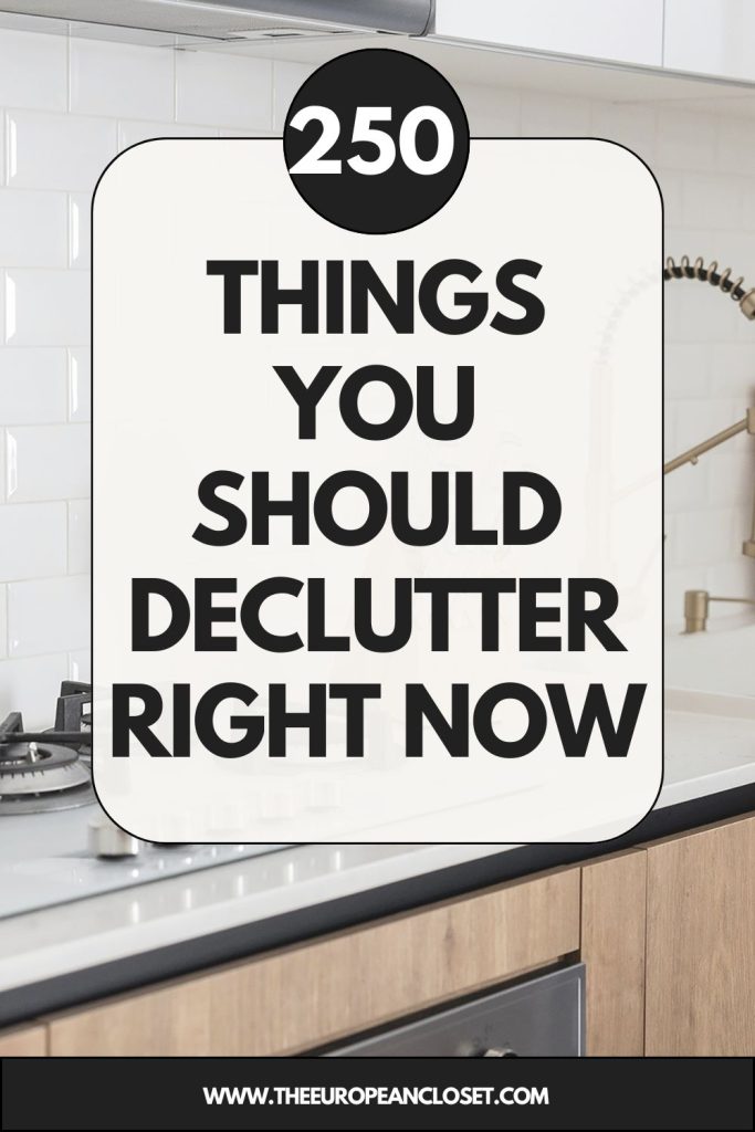 The ultimate spring declutter checklist includes 250 things to declutter by category so you can tackle it room by room without feeling overwhelmed.
