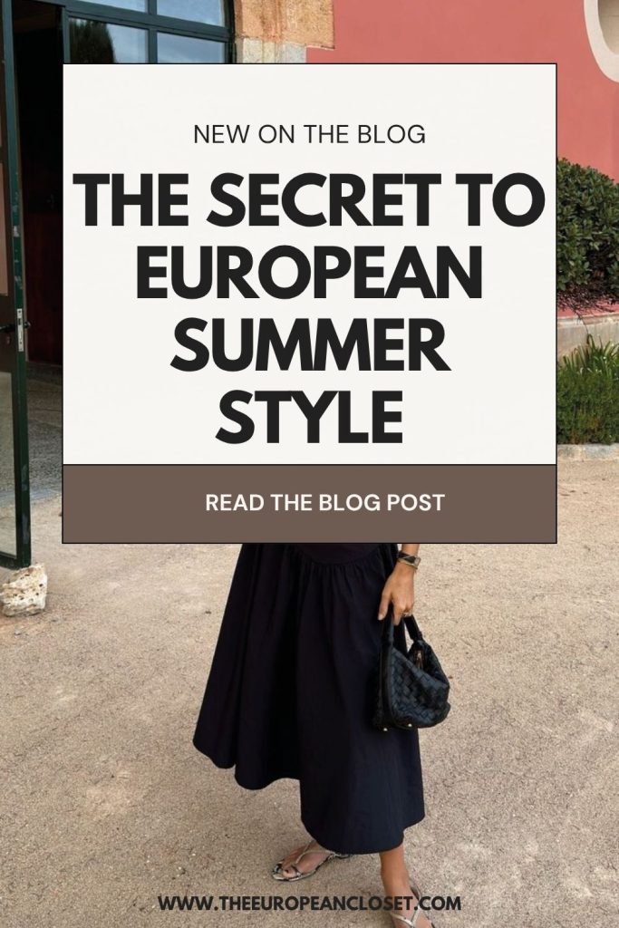 How to dress European: timeless wardrobe essentials, chic outfit formulas, and a neutral colour palette for effortless everyday style