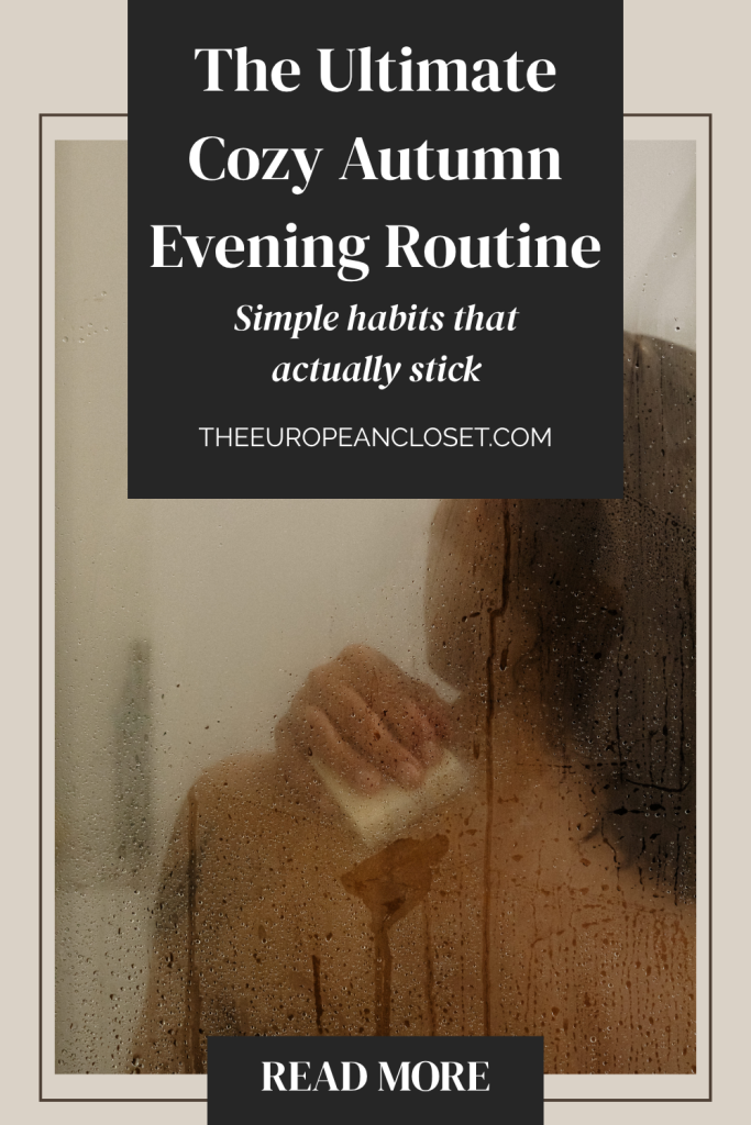 Looking for Autumn Evening Routine Ideas to try out and maybe make them stick to your life? Here are a few ideas that have worked for me.