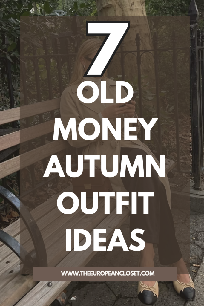 Looking for old money autumn outfits to recreate this season? You have found the right place to get some much needed inspo!